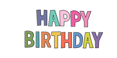 Happy Birthday vector background. Lettering invitation or greeting card. Vector illustration.