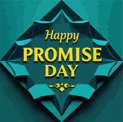 Promise day vector art. Romantic typography.
