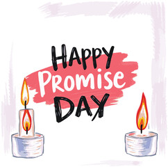 Promise day vector art. Romantic typography.
