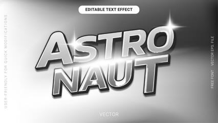 Obraz premium Astronaut Editable Chrome Text Effect in Futuristic Silver Style with Shine Accents