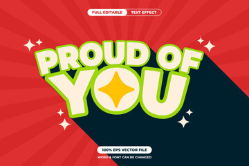 heerful “PROUD OF YOU” text with green outline and long shadow on red burst background. Editable EPS vector perfect for encouragement, congratulations, and positive content