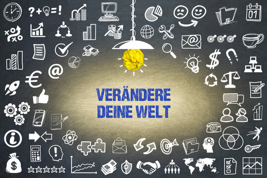 Ver&auml;ndere deine Welt	
