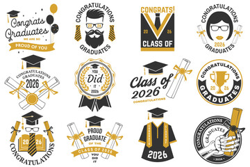 Set of Vector Class of 2026 badges. Vector illustration. Concept for shirt, print, seal, overlay or stamp, greeting, invitation card. Typography design. For class of 2026 graduation.