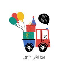 Cute birthday card with truck carrying gifts, balloons, party hat and hand drawn lettering Happy Birthday in scandinavian style. Fun and colorful design for kids and celebration themes.