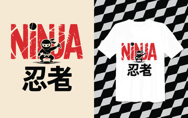  NINJA T shirt modern and trendy typography Tshirt designs, T-shirt design with typography, Famous quotes t-shirt design, apparel and clothing, Black Tshirt 忍者 © Suravi Art