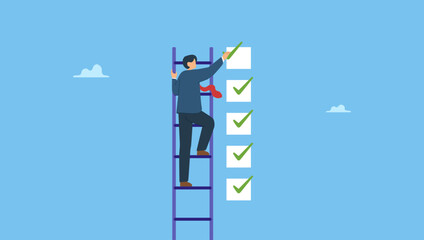 Businessman climbs ladder put tick on completion checklist. Criteria checklist report, evaluation list, complete checkbox, finish work, to do list or task done, quality assurance control, checkmark. © Saklarboy