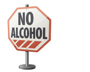 No Alcohol Prohibition Sign on Stand with Octagonal Shape and Bold Text Warning in Red and White