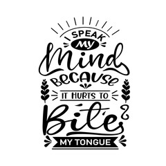 Typography T-Shirt Design - speak my mind - Transparent Design - PNG Graphics