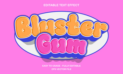 Bluster gum text effect, 3d cartoon text style