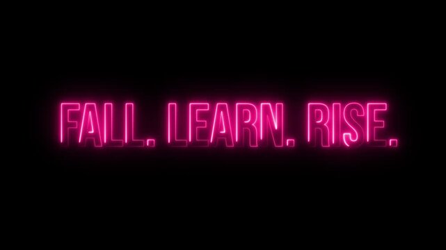Multicolor Neon Fall. Learn. Rise. text animation