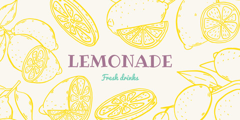 Lemonade Trendy horizontal poster, banner. Design template with hand drawn illustration in doodle style. Lemon drink concept with slogan and menu. Background for branding, AD, package