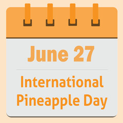 International Pineapple Day Announcement Reminder Calendar 

