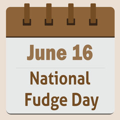 National Fudge Day Announcement Reminder Calendar 
