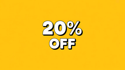 Bold 20 percent off graphic on a bright yellow background promoting special sales
