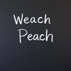 Obraz premium Black chalkboard with inscription peach on in