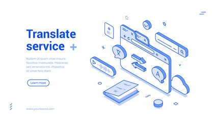 Isometric line banner focused on a translate service. It includes modern vector illustrations such as dialogue bubbles, documents, and various icons related to translation.