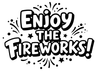 Bold. stylized text with fireworks graphics. Ideal for advertising or social media posts about celebrations and holidays.