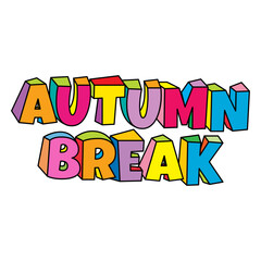 autumn break text design vector on white background