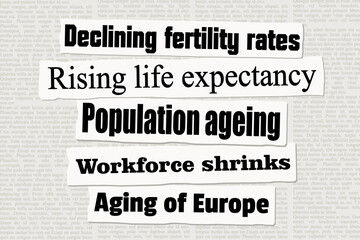 Population ageing and declining fertility rates - demographic crisis news. News headlines from newspapers.