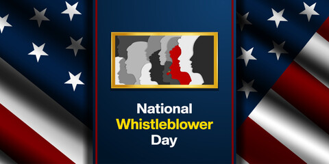 July 30 is National Whistleblower day. American flag and peoples. Great for posters, banners and social media. Dark background.
