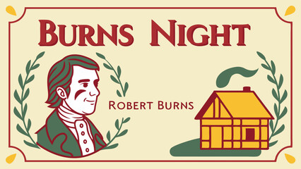 Traditional Burns Night Celebration Illustration Featuring Robert Burns Portrait, Scottish Thistle Flowers, And Highland Landscape