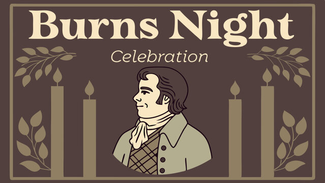 Traditional Burns Night Celebration Illustration Featuring Robert Burns Portrait, Scottish Thistle Flowers, And Highland Landscape