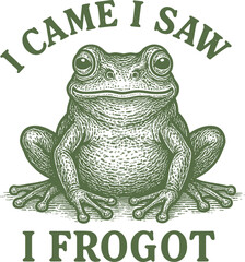 Vintage Engraved Frog Illustration with Funny Text “I Came I Saw I Frogot”

