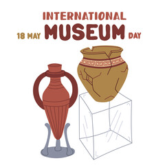 International Museum Day on May 18. broken jug with Greek ornaments on glass cube, vase on stand. Flat color illustration for use in posters, articles, and social media related to science and history