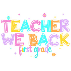 First Grade PNG – Cute Back to School Sublimation Design for Kids and Teachers