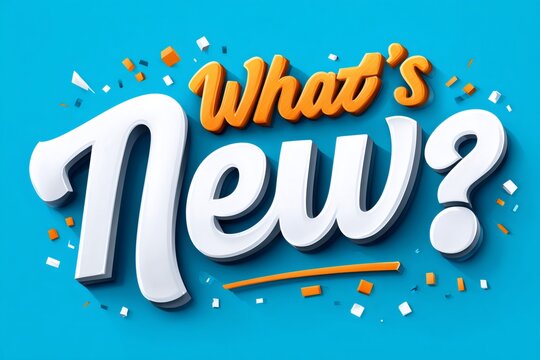 What's new question with falling confetti on blue background