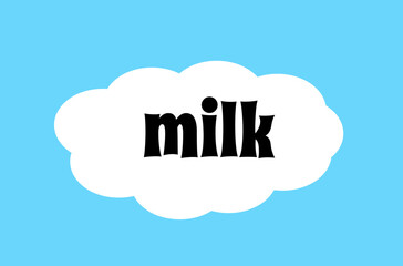 
milk text on a white and blue background,