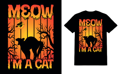 Meow i'm a cat T-shirt design vector, Halloween t shirt design