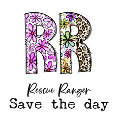 Rescue Ranger Save the Day Graphic with Flowers and Leopard Print