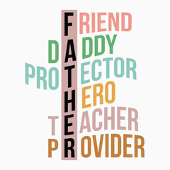 Friend Daddy Protector Hero Teacher Provider Retro T shirt SVG Design Sublimation PNG