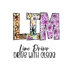 Floral Limo Driver Drive With Class Design