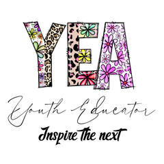 Youth Educator Inspire The Next Colorful Design Graphic