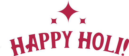 Vector flat design greeting is featuring magenta HAPPY HOLI! text with sparkles on clear background