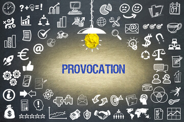 Provocation	
