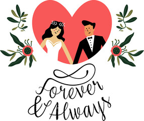 Flat-style bride  and  groom are standing in red heart with Forever  and  Always on transparent back