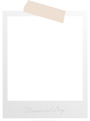 Flat design showing empty Polaroid frame, beige tape, cursive Memorial Day text, transparent layer