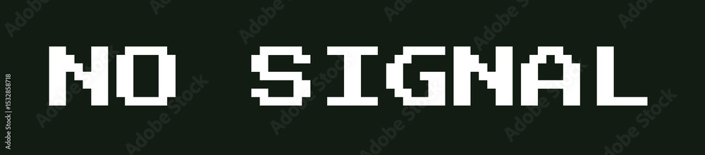 Poster retro pixel text no signal is being displayed on transparent canvas, featuring blocky white font