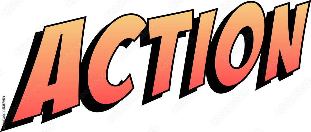 Poster stylized action text is being shown on transparent background with bold gradient and drop-shadow