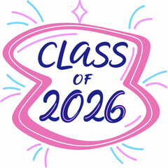 Class of 2026 graduation design pink blue pastel colors