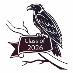 Majestic eagle perched on branch class of 2026 graduation design
