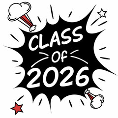 Class of 2026 graduation design comic book style