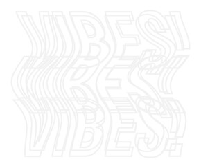 Stylized VIBES! text is being shown in flat design with wave glitch effects, transparent background
