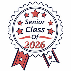 Senior class of 2026 graduation badge design