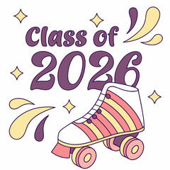 Class of 2026 roller skate graduation design