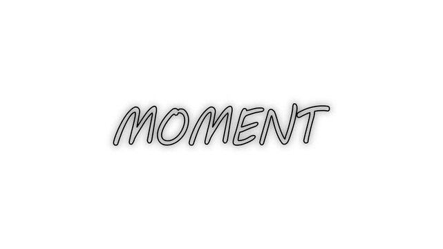 text animation title MOMENT transparent background