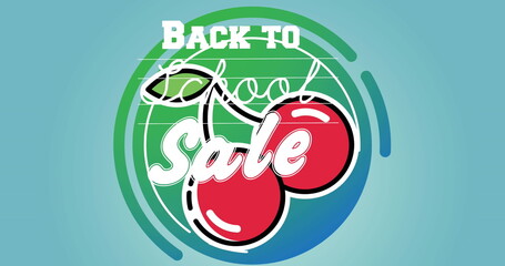 Displaying circular graphic on digital poster, with stylized cherries and bold Back To School sale
